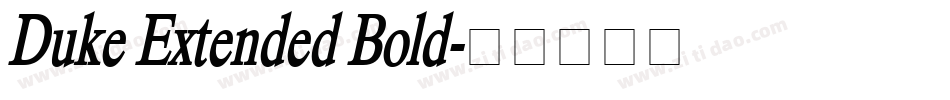 Duke Extended Bold字体转换